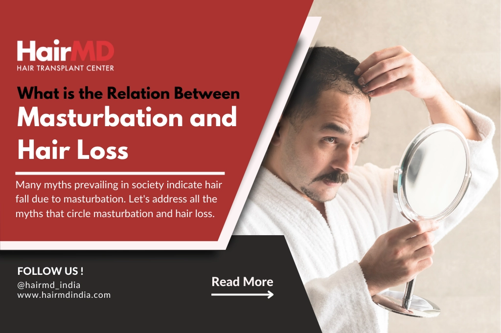 What Is The Relation Between Masturbation And Hair Loss